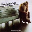 Glen Campbell - By The Time I Get To Phoenix 이미지