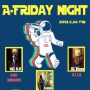 A-Friday Night No.59 5/24 (Fri) 이미지