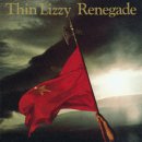 Thin lizzy - Renegade 이미지