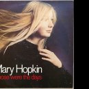 Those Were The Days_ Mary Hopkin 이미지