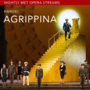Nightly Met Opera /현재 "Handel’s Agrippina(아그리피나)"streaming 이미지
