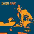 Stranger By the Day - Shades Apart 이미지