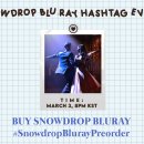 Twitter Snowdrop Blu-ray hashtag party at 8pm KST 이미지