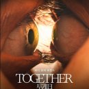 투게더(ToGether) | 영화 투게더 결말 줄거리 후기 정보 Together 2025