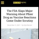 2021년 12월 04일 13시 27분 ​ FDA=＞화이자 약품에 심각한 사망 위험 경고 이미지