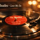 사랑합니다 LOVE | 1962년 비틀즈 데뷔곡이 음악사를 바꾼 이유｜The Beatles – Love Me Do