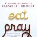 [영어원서] Eat Pray Love (먹고 기도하고 사랑하라) 이미지