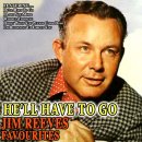 He'll Have to Go - Jim Reeves 이미지