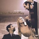 Five hundred miles / Peter, Paul &amp; Mary 이미지