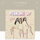 [19.04.27] Pick Me Up 이미지