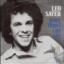 More Than I Can Say ... Leo Sayer 이미지