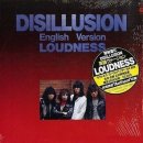 LOUDNESS ---- DISILLUSION 이미지