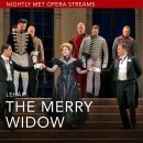 Nightly Met Opera / "Lehár’s The Merry Widow(유쾌한 미망인)" streaming 이미지