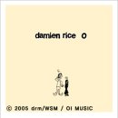 Damien rice [O &amp; B-side] Blower's daughter 이미지