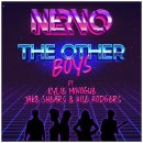 Nervo Feat. Kylie Minogue &amp; Jake Shears &amp; Nile Rodgers (널보 &amp; 카일리 미노그 &amp; 재이크 셰어스 &amp; 나일 로져스) The Other Boys 이미지