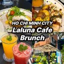 카페위드(Cafe With) | 호치민 예쁜카페 라루나 Laluna Cafe Brunch 한인타운 브런치 맛집 추천