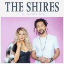 The Hard Way / The Shires(더 샤이어스) 이미지