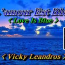 Love Is Blue (비키 레안드로스) 이미지