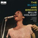 The Blues Are Brewin’ - Billie Holiday - 이미지