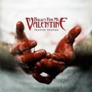 Bullet for My Valentine - Temper Temper 이미지