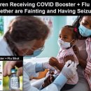 어린이들이 COVID-19백신+독감백신 동시 접종한지 몇분만에 기절, 2만명이 다치고 사망 이미지