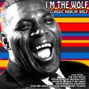 I'm the Wolf - Howlin' Wolf - 이미지