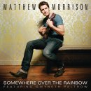 Matthew Morrison (매튜모리슨) & Gwyneth Paltrow (기네스 펠트로) Somewhere Over The Rainbow 싱글커버 이미지
