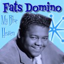 My Blue Heaven - Fats Domino - 이미지