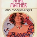 Harlequin Presents 100 - Anne Mather - Dark Moonless Night (1975) 이미지