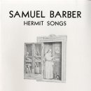 Samuel Barber (1910-1981): Hermit songs Op. 29 (은둔자의 노래)중 제10곡 The desire for hermitage (은둔자의 갈망) 이미지