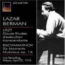 리스트 / ♬12개의 초절기교 연습곡 (12 Etudes d'execution transcendante, S.139) - Lazar Berman, Piano 이미지