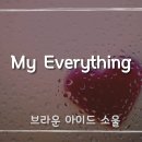 My Everything - 브라운 아이드 소울 이미지