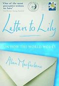 Letters to Lily : On How the World Works