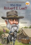 Who was Robert E. Lee? 표지 이미지