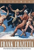 Testament : The Life and Art of Frank Frazetta 표지