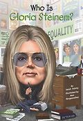 (Who is)Gloria Steinem? 표지 이미지