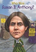 (Who was)Susan B. Anthony? 표지 이미지