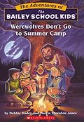 Werewolves Don't Go to Summer Camp