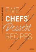 5인 5색 디저트 레시피  = Five chefs' dessert recipes  : 리큐르, 5인의 셰프를 취하게 하다 표지 이미지