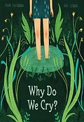 Why Do We Cry? 표지 이미지