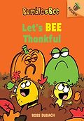 (Bumble and Bee) Let's Bee Thankful 표지 이미지