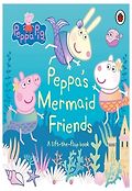 (Peppa Pig)Peppa's Mermaid Friends 표지 이미지