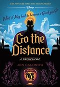 Go the Distance : A Twisted Tale 표지 이미지