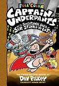 Captain Underpants and the Sensational Saga of Sir Stinks-A-Lot 표지 이미지